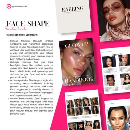 Private Makeover + Face Shape